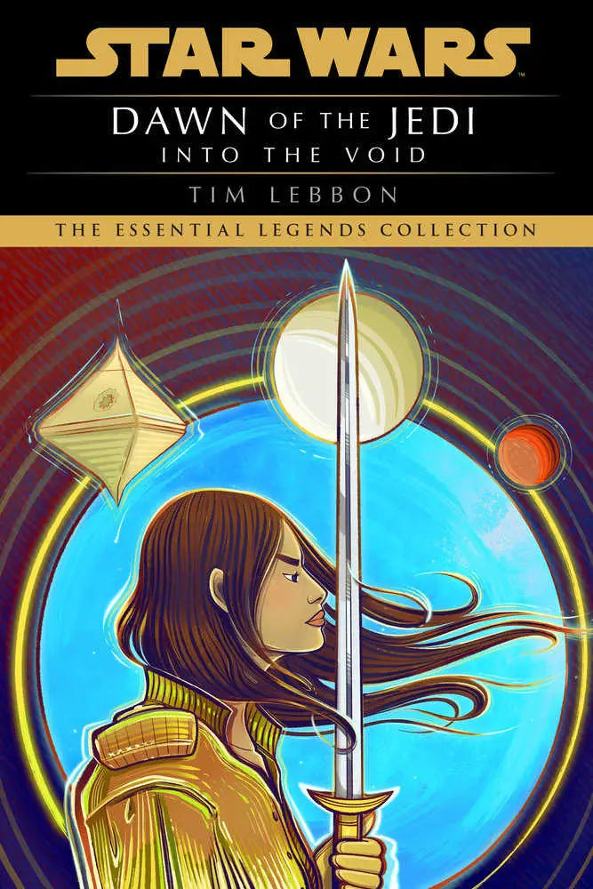 Book cover of Star Wars Dawn of the Jedi Into the Void featuring a warrior in cosmic background
