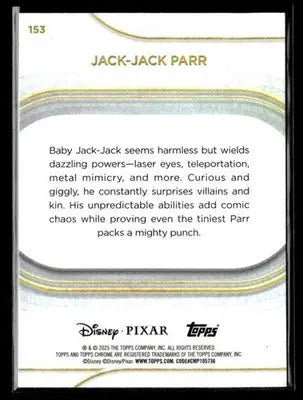 🌟 Jack-Jack Parr, 2025 Topps Chrome Disney #153 🌟