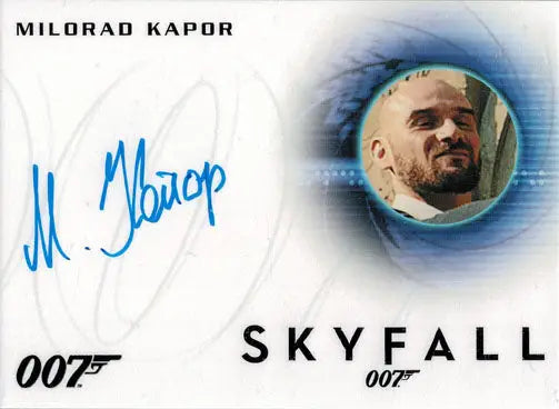 Autographed James Bond Skyfall memorabilia card featuring Milorad Kapor as Henchman