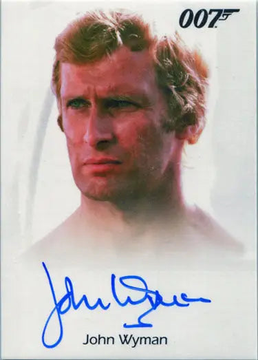 Portrait of John Wyman as Eric Kreigler on an autograph card with 007 logo