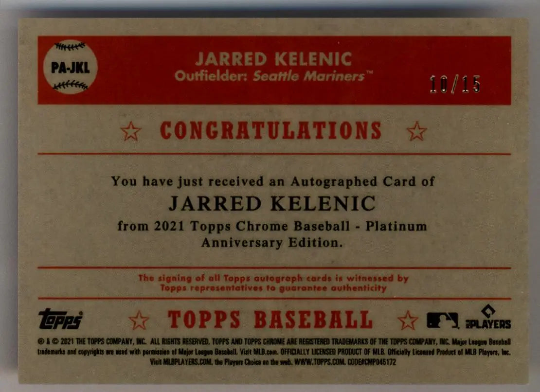 Jarred Kelenic 2021 Topps Chrome Platinum Anniversary Auto Pink Refractors 10/15 - Baseball Card Single