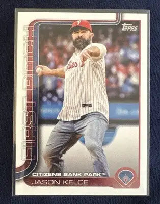 Jason Kelce 2025 Topps Series 1 #FP-1 First Pitch Insert Phillies - Baseball Card Single