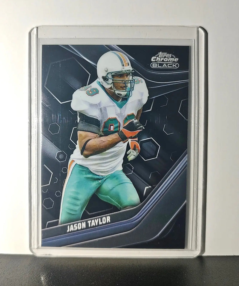 Jason Taylor 2023 Topps Chrome Black NFL #126 Card Miami Dolphins