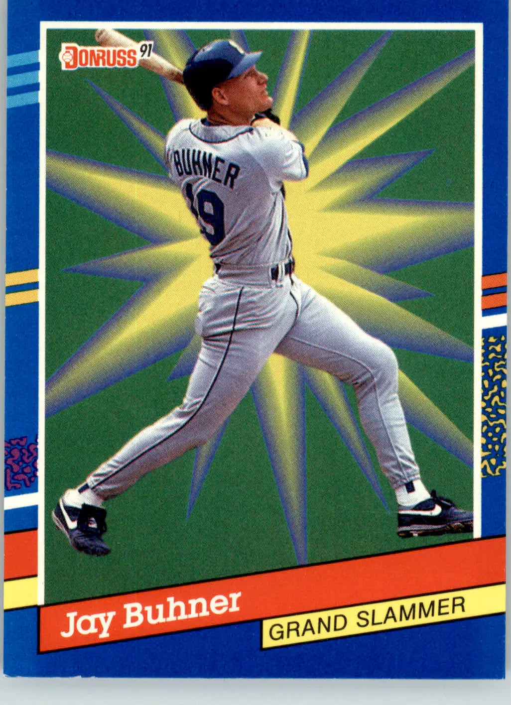 Jay Buhner - 1991 Donruss - #6c - Grand Slammers Factory Set Border - Baseball Card Single