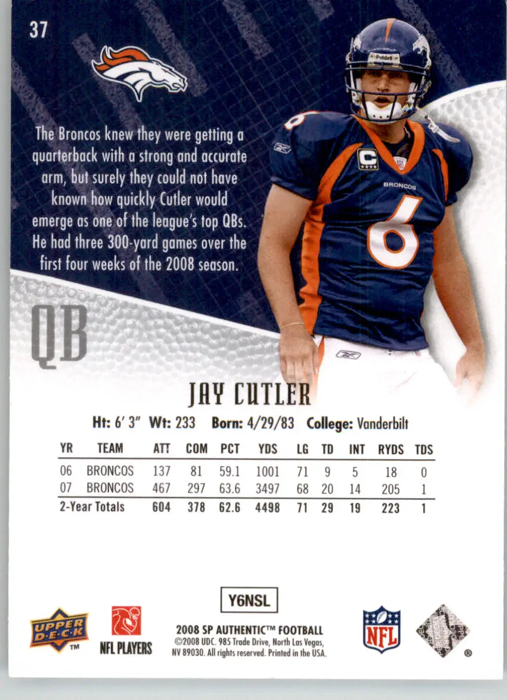 Jay Cutler - 2008 SP Authentic - #37 - Football - Football Card Single