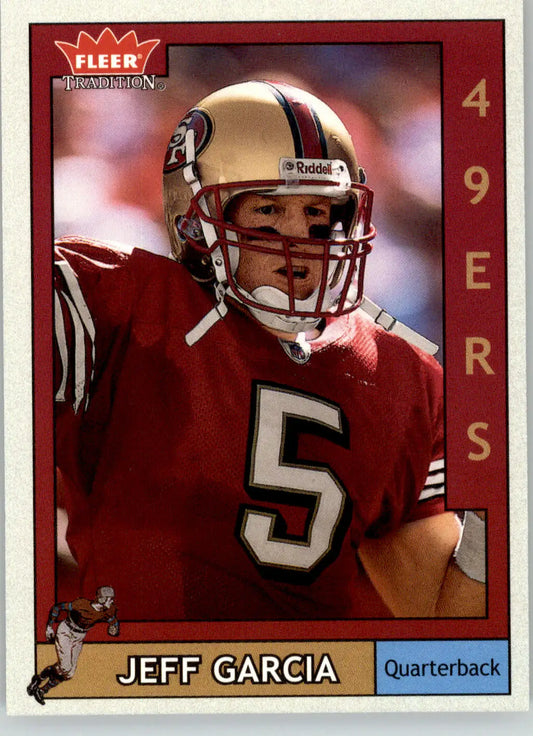 Jeff Garcia - 2003 Fleer Tradition - #185 - Football - Football Card Single