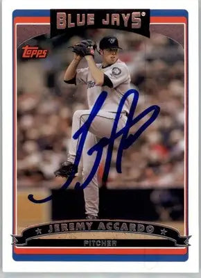 Jeremy Accardo - 2006 Topps Updates & Highlights - #UH40 - AUTO Baseball - Baseball Card Single
