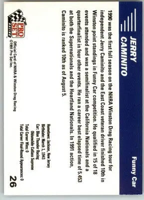 Jerry Caminito - 1991 Pro Set NHRA - #26 - Racing - Racing Card Single