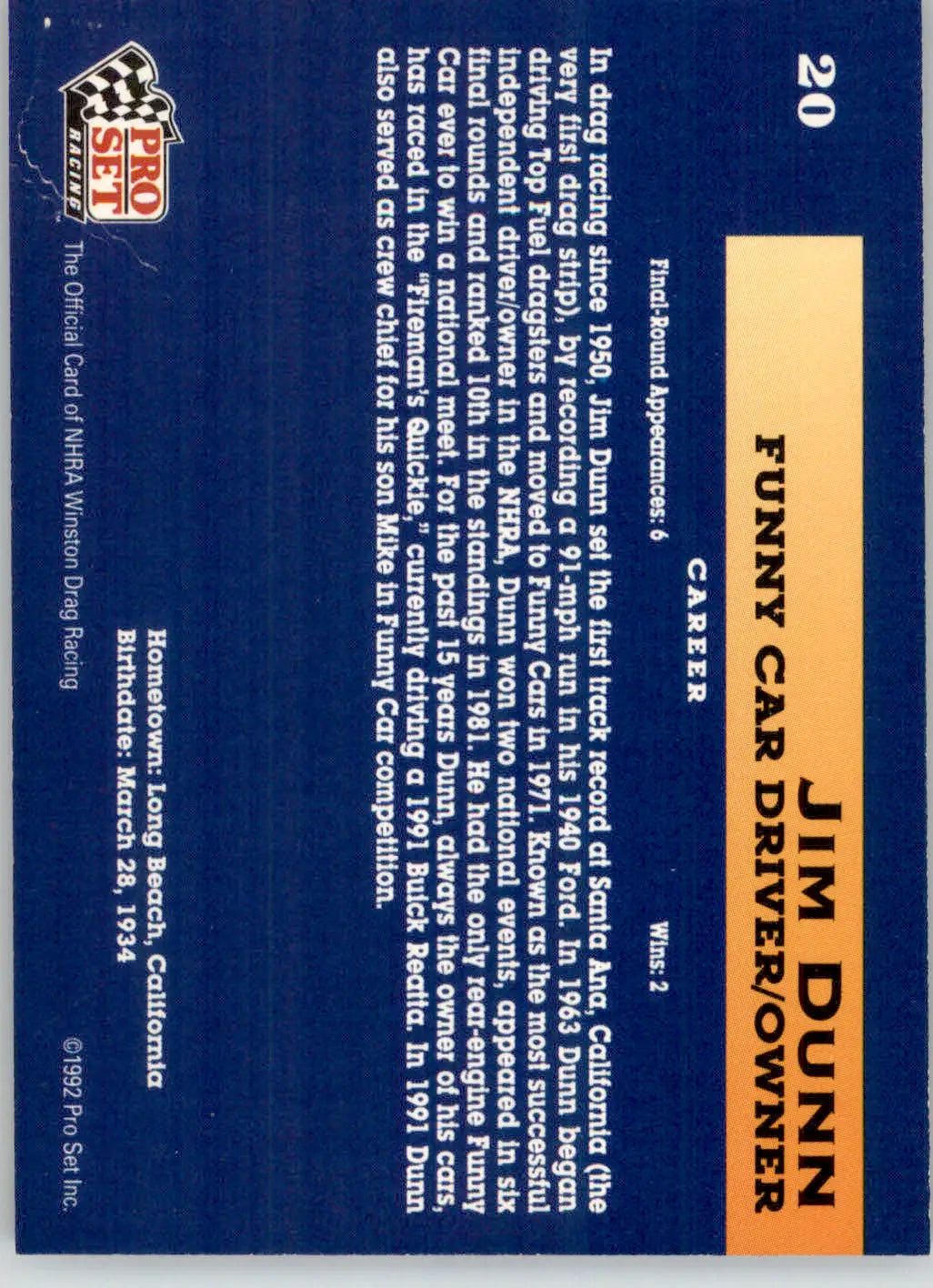 Jim Dunn - 1992 Pro Set NHRA - #20 - Racing - Racing Card Single