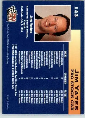 Jim Yates - 1992 Pro Set NHRA - #143 - Racing - Racing Card Single