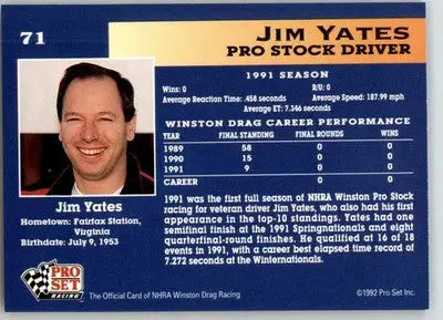 Jim Yates - 1992 Pro Set NHRA - #71 - Racing - Racing Card Single