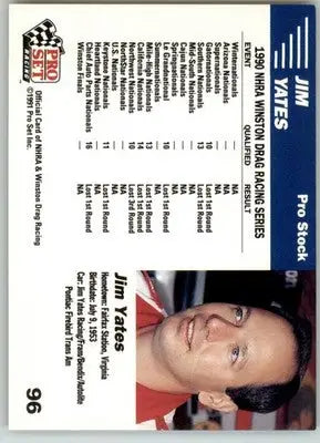 Jim Yates’ Car - 1991 Pro Set NHRA - #96 - Racing - Racing Card Single