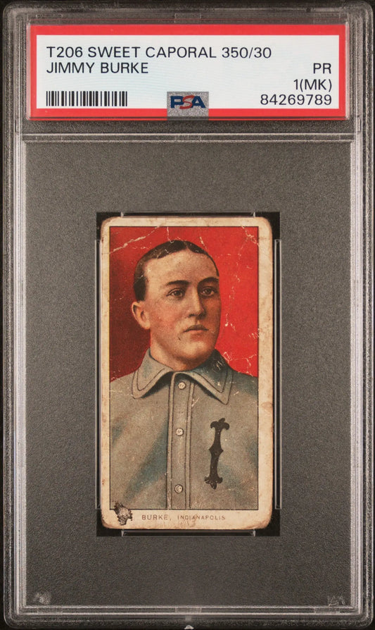 Jimmy Burke 1909-11 T206 Sweet Caporal 350/30 PSA 1 Poor MK - Baseball Card Single