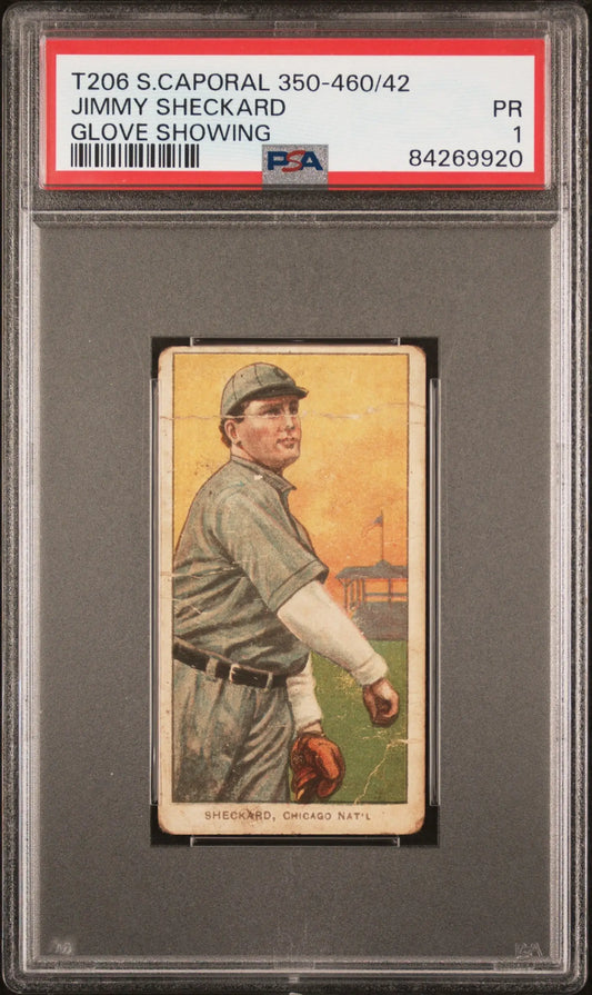 Jimmy Sheckard 1909-11 T206 Sweet Caporal 350-460/42 Glove Showing PSA 1 Poor - Baseball Card Single