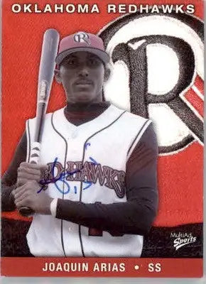 Joaquin Arias - 2006 MultiAd Oklahoma RedHawks - #1 - AUTO Baseball - Baseball Card Single