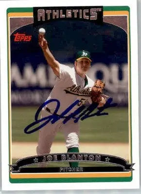 Joe Blanton - 2006 Topps - #143 - AUTO Baseball - Baseball Card Single