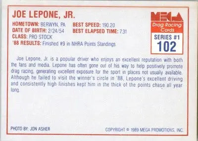 Joe Lepone Jr. - 1989 Mega Drag - #102 - Racing - Racing Card Single