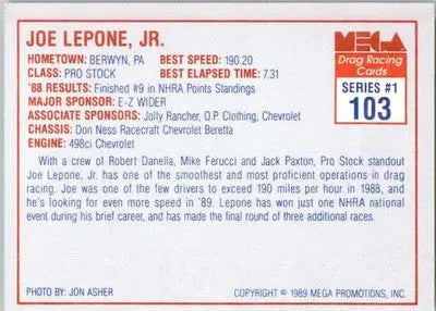 Joe Lepone Jr. - 1989 Mega Drag - #103 - Racing - Racing Card Single
