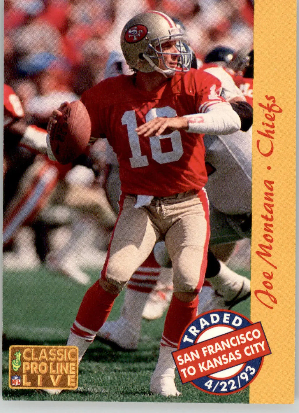 Joe Montana - 1993 Pro Line Live - #124 - Football