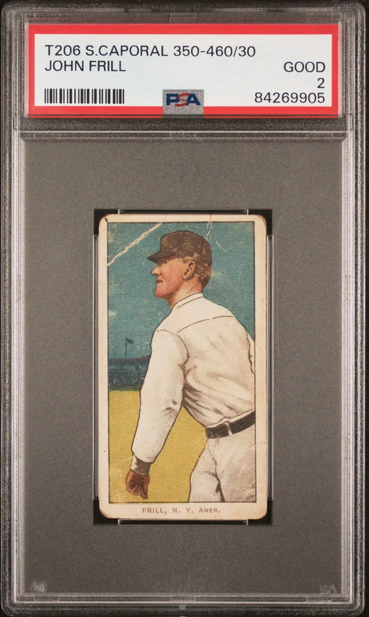 John Frill 1909-11 T206 Sweet Caporal 350-460/30 PSA 2 Good - Baseball Card Single