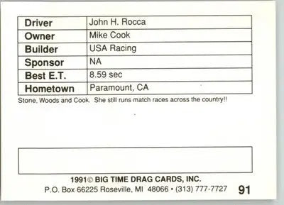 John H. Rocca - 1991 Big Time Drag - #91 - Racing - Racing Card Single