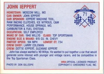 John Ieppert - 1989 Checkered Flag IHRA - #71 - Racing - Racing Card Single