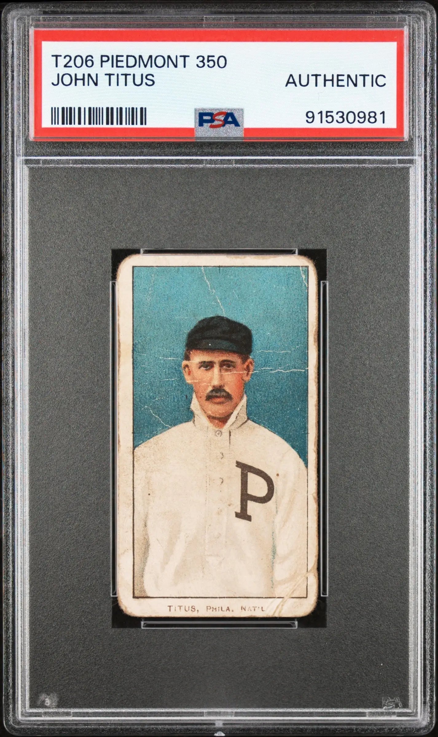 PSA Auth T206 Piedmont 350 baseball card of John Titus in Pirates uniform