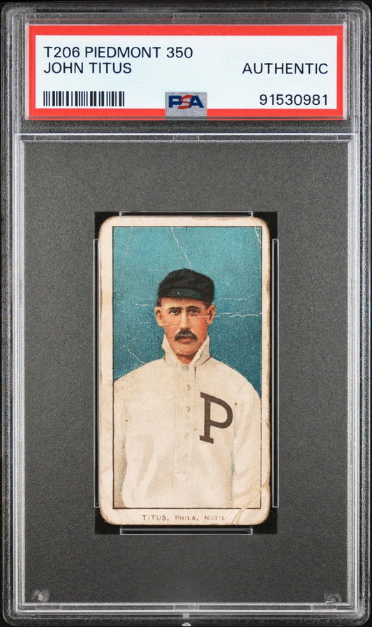PSA Auth T206 Piedmont 350 baseball card of John Titus in Pirates uniform