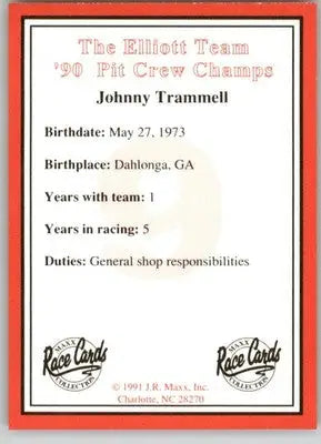 Johnny Trammell - 1991 Maxx The Bill Elliott Team - #NNO - Racing - Racing Card Single