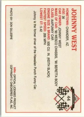 Johnny West - 1990 Checkered Flag IHRA - #44 - Racing - Racing Card Single