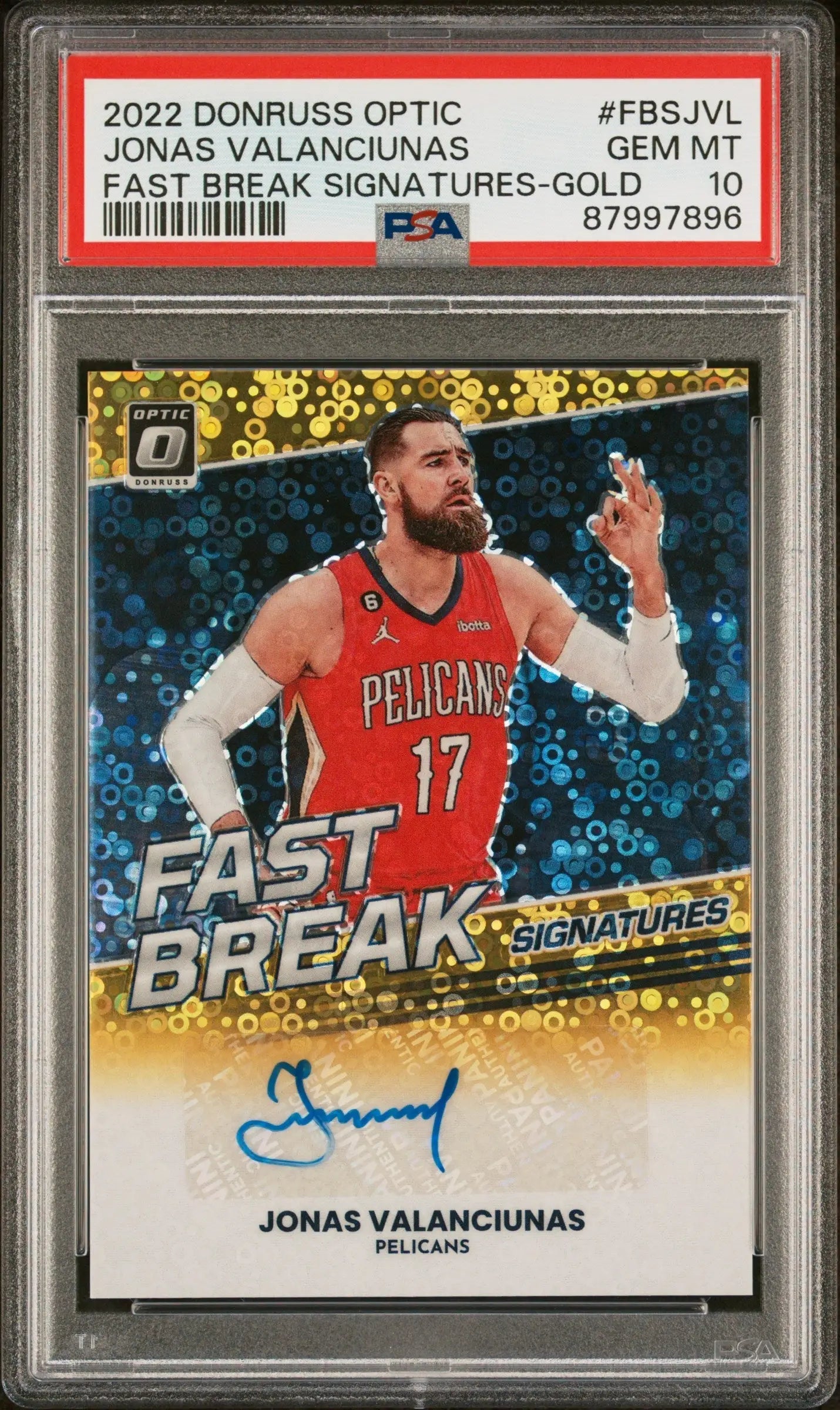 Jonas Valanciunas 2022 Donruss Optic Fast Break Gold Auto #1/10 PSA 10 Gem Mint - Basketball Card Single