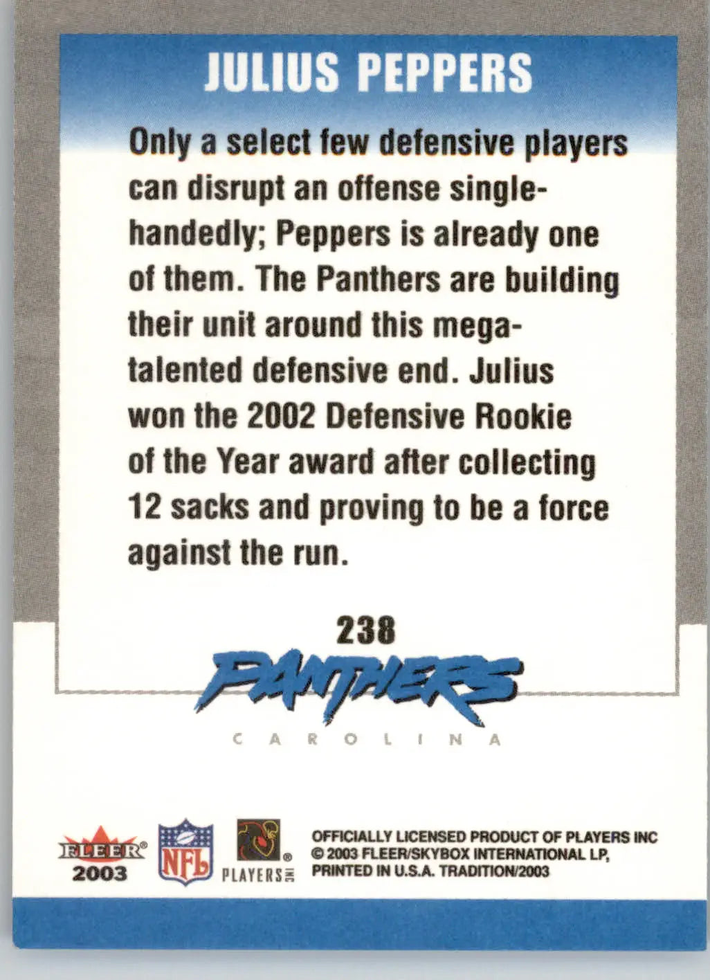 Julius Peppers - 2003 Fleer Tradition - #238 - Football - Football Card Single