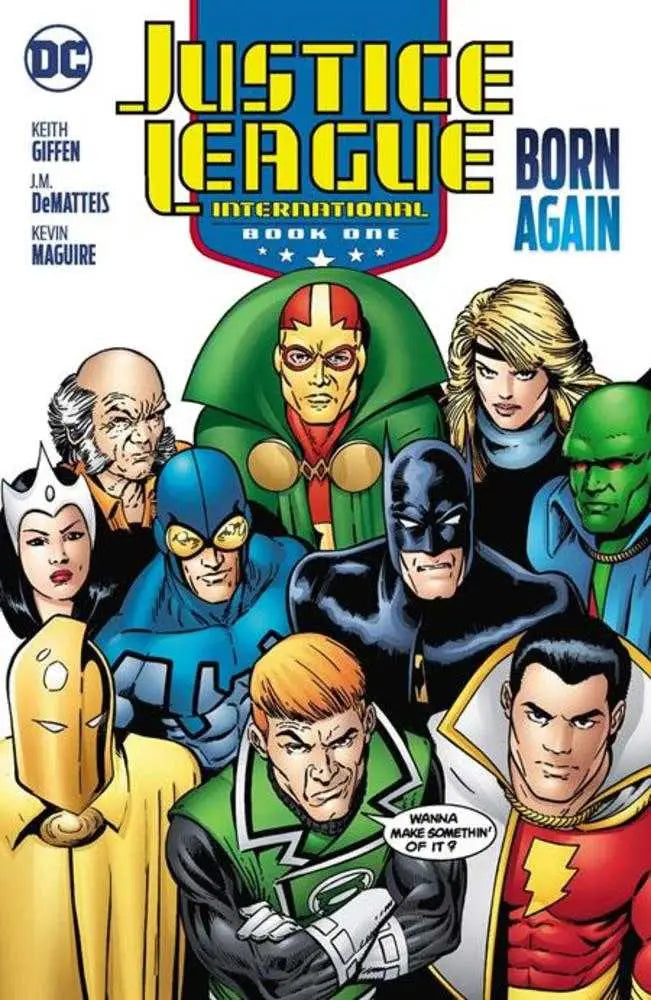 Justice League International comic book cover from Justice League International TPB Book 01 Born Again 2025 Edition