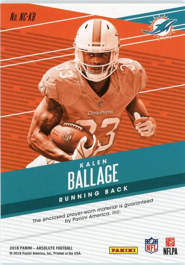Kalen Ballage 2018 Panini Absolute Newcomers #30 Patch Miami Dolphins Football - Football Card Single
