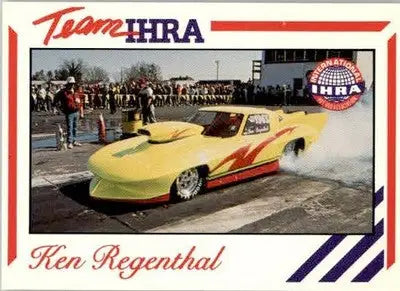 Ken Regenthal - 1991 Racing Legends IHRA - #19 - Racing - Racing Card Single