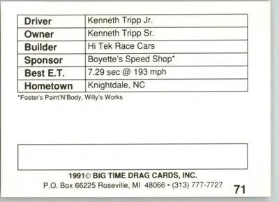 Kenneth Tripp Jr. - 1991 Big Time Drag - #71 - Racing - Racing Card Single