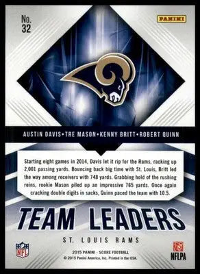 Kenny Britt Austin Davis Robert Quinn Tre Mason 2015 Score Team Leaders #32 Rams