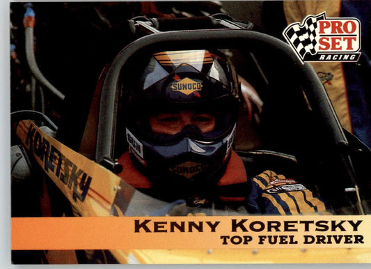 Kenny Koretsky - 1992 Pro Set NHRA - #25 - Racing - Racing Card Single