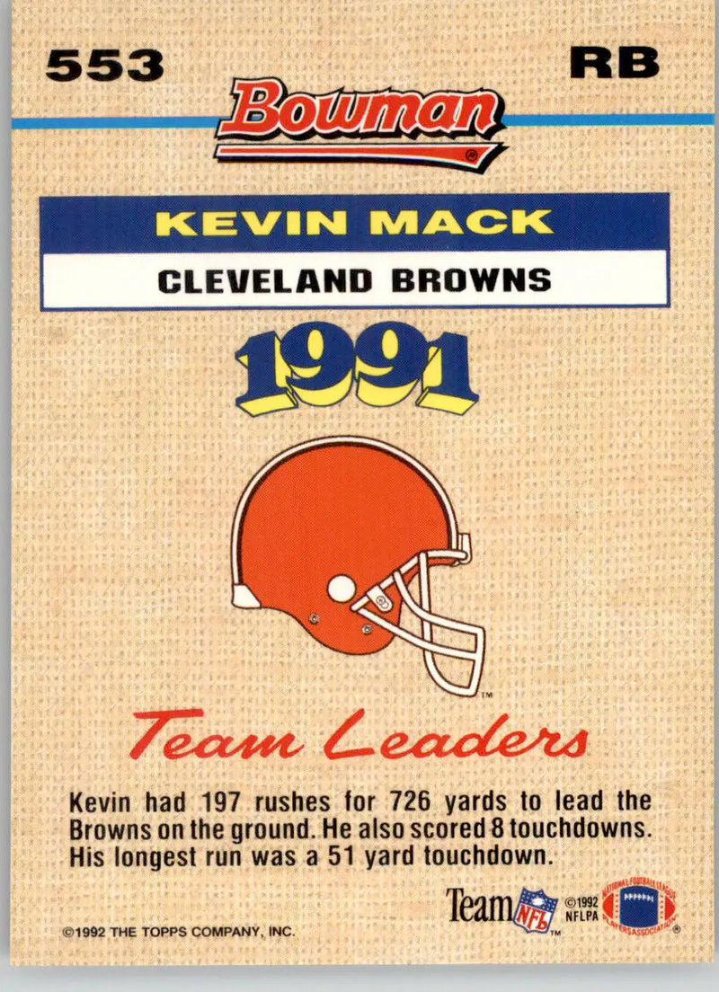 Kevin Mack - 1992 Bowman - #553 - Football - Football Card Single