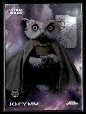 🌟 Kh’ymm, 2025 Topps Chrome Star Wars Debut #74 🌟 - Star Wars Card Single