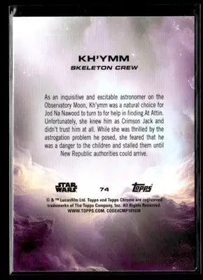 🌟 Kh’ymm, 2025 Topps Chrome Star Wars Debut #74 🌟 - Star Wars Card Single