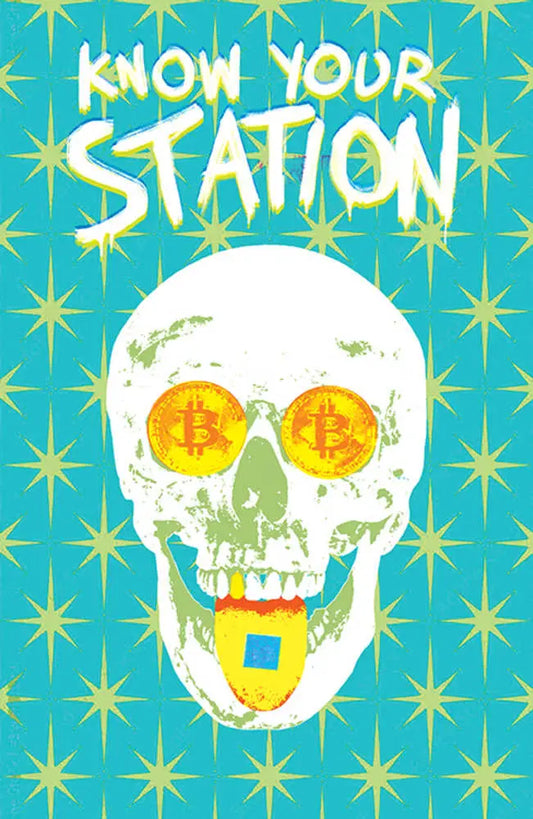 Stylized skull with Bitcoin eyes on Know Your Station #3 Cover B trading card artwork