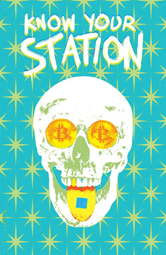 Stylized skull with Bitcoin eyes on Know Your Station #3 Cover B trading card artwork