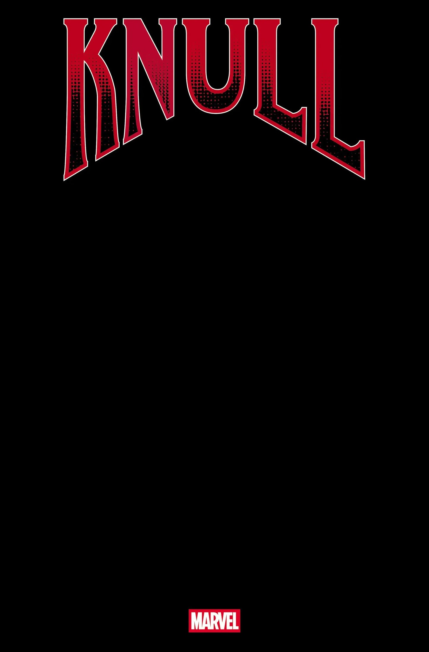 Knull #1 Black Blank Cover Variant - Back Issues