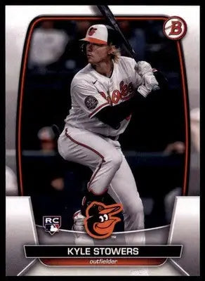 Kyle Stowers Rookie 2023 Bowman #56 Baltimore Orioles - Baseball Card Single