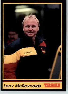 Larry McReynolds - 1991 Traks - #184 - Racing - Racing Card Single