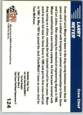 Larry Meyer - 1991 Pro Set NHRA - #124 - Racing - Racing Card Single
