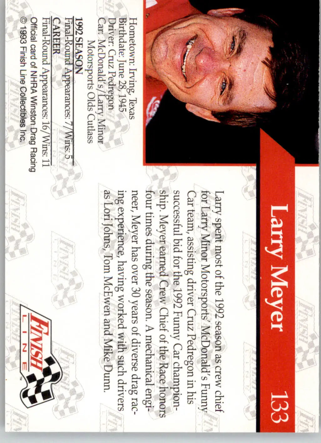 Larry Meyer - 1993 Finish Line NHRA - #133 - Racing