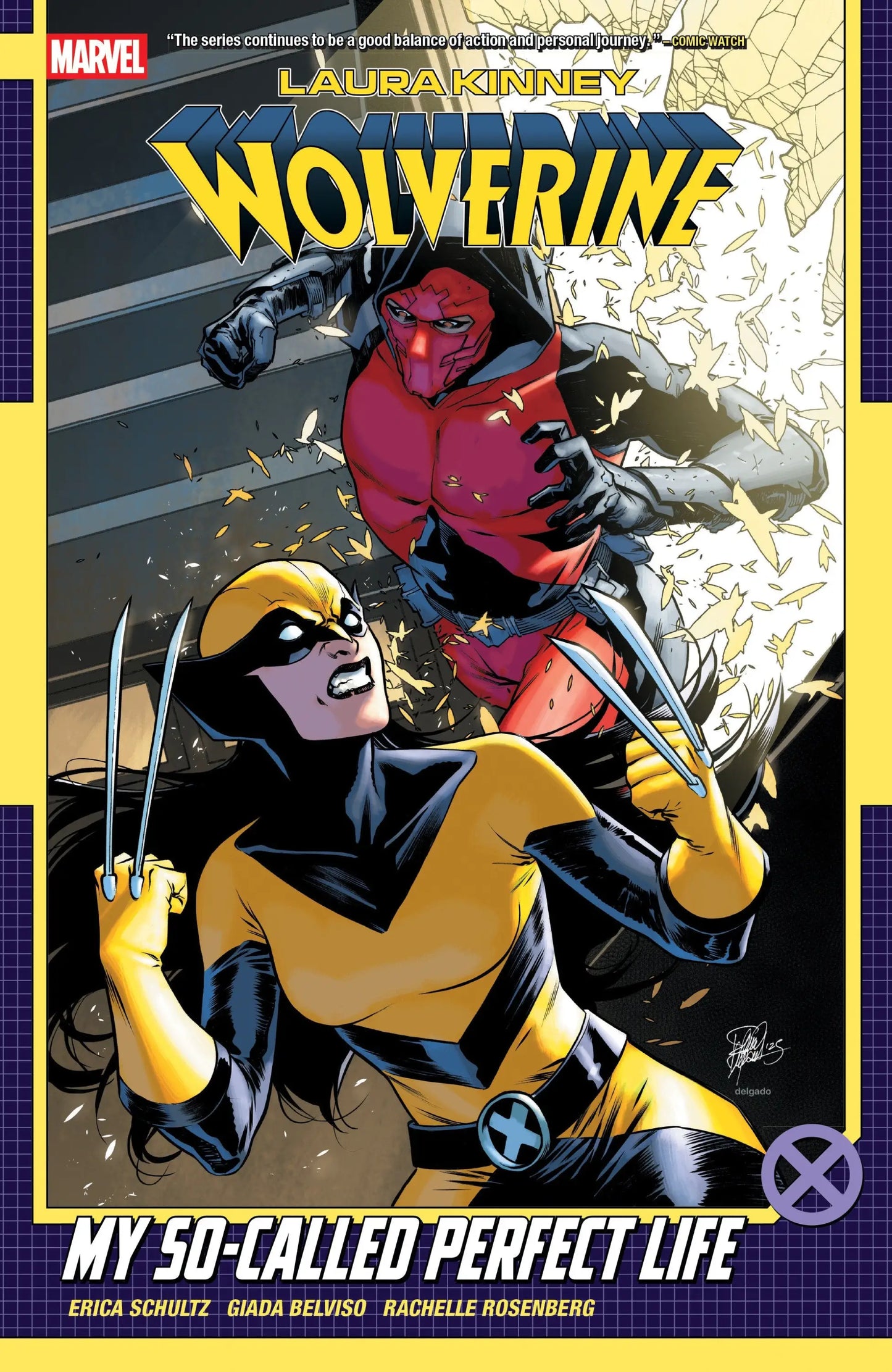 Laura Kinney: Wolverine Volume. 2 My So Called Perfect Life - Comic Book