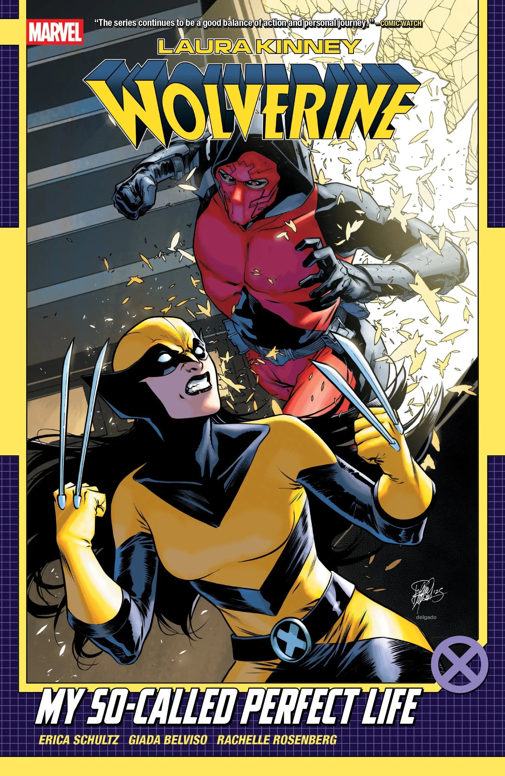 Laura Kinney: Wolverine Volume. 2 My So Called Perfect Life - Comic Book